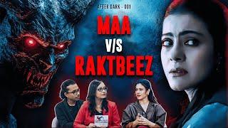Mother Fights A Demon - Kajol opens up about Maa, Haunted Experiences, SRK and more | After Dark 01