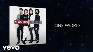 Newsboys - One Word (Lyric Video)