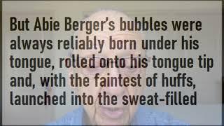 We Blew Bubbles in the gym at JHS 252 in Brooklyn. That was  75 years ago.  Just blew a dud.