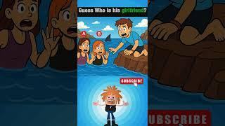 Who's is his Girlfriend ‍️? #riddle #find #brainteasers #shorts #genius #challenge #quiz #reels