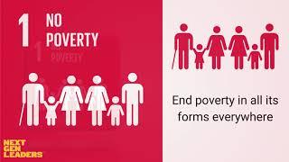 SDG 1 - Learn more about achieving No Poverty with NextGenLeaders