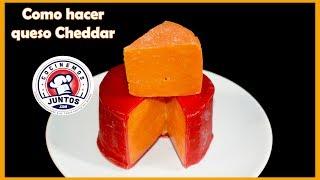 Como hacer queso cheddar en casa.  Queso artesanal