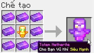 Minecraft, Nhưng Bạn Chế Tạo Siêu Totem