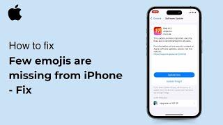 Few emojis are missing from iPhone - Fix ( iOS ) 2024