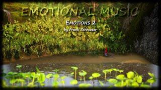 Emotions 2 by Frank Schroeter | CINEMATIC EMOTIONAL Royalty Free Music Creative Commons (CC-BY)