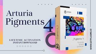 Arturia Pigments 4 Download Full Version (MAC & Windows PC)