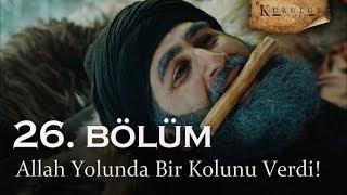 Abdurrahman Gazi'nin kolu kesildi! - Kuruluş Osman 26. Bölüm