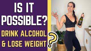 ALCOHOL And WEIGHT LOSS Or BODY RECOMPOSITION | Is It Possible?