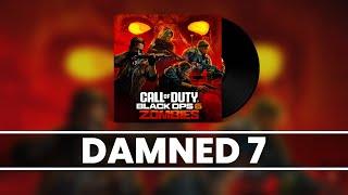 Black Ops 6 Zombies OST - Damned 7