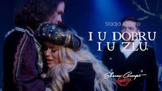 Sladja Allegro - I u dobru i u zlu (Official Video 2019)