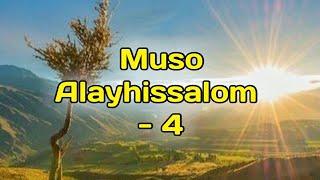 Muso Alayhissalom - 4 Abdulloh domla Payg'ambarlar hayoti | Мусо алайҳиссалом - 4 Абдуллоҳ домла.