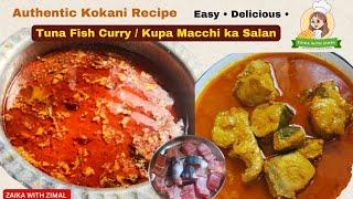 Authentic Kokani Tuna Fish Curry | Spicy Malvani Fish Masala Recipe | Indian Kupa Macchi Salan