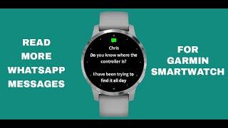 (Fix) Read More Whatsapp Messages on Garmin Smartwatches (Forerunner, Vivoactive, Fenix, Marq, D2)