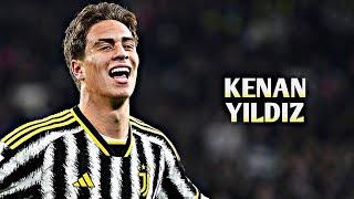 Kenan Yıldız 2024 - Amazing Skills, Goals & Assists | HD