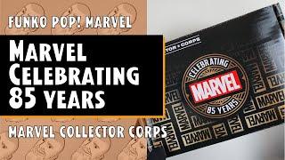 Marvel Celebrating 85 Years Funko Pop  - Box - Marvel Collector Corps