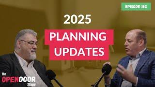 2025 Planning Updates – propertyCEO Open Door EP 152