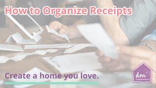 An Easy Way to Organize Receipts