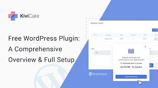 KiviCare Free WordPress Plugin: A Comprehensive Overview and Full Setup | Iqonic Design