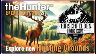 Explore New Hunting Grounds: Hirschfelden Hunting Reserves. COTW