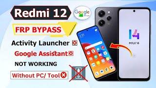 Redmi 12/Note 12 FRP Bypass Without PC | MIUI 14 & HyperOS | 100% Working New Method 2025!