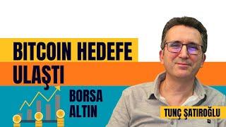 Bitcoin Hedefe Ulaştı