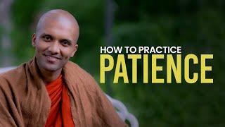 How to Practice Patience | Buddhism In English