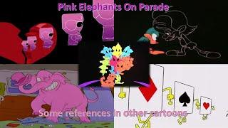 Pink Elephants On Parade · Some references in other cartoons