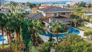 İzmir Narlıdere Sahilevleri - Özel Tasarım Lüks Villa (ev turu)