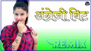 Angreji Beat De Dj Remix || Full Party Dance Mix || Angreji Beat Honey Singh Full Song Dj Remix