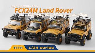 Instructions for Changing the Metal Transmission Gear on the FCX24M Land Rover