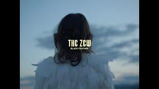 The Zew - Black Feather