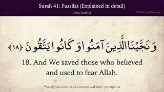 Quran: 41. Surah Fussilat (Explained in detail): Arabic and English translation 4K