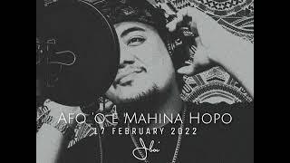 Afo 'o e Mahina Hopo  |  G R X  |  2 0 2 2