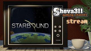 Starbound прохождение стрим #1