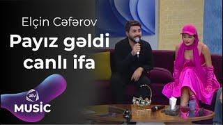 Elçin Cəfərov - Payız gəldi canlı ifa