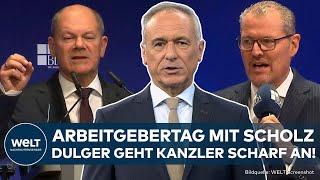 ARBEITGEBERTAG: Heftige Attacke auf Scholz! Düsteres Bild der Wirtschaft! Dulger macht klare Ansage