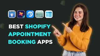 5 Best APPOINTMENT BOOKING Shopify apps (2025) | Calendar Scheduling apps