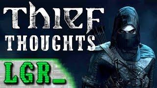 LGR - Thoughts on the Thief Reboot