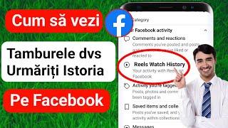 Cum să vă vedeți istoricul vizionărilor rolelor pe Facebook | Vezi Istoricul Reels pe Facebook