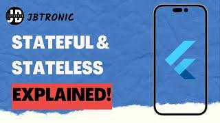 What is Stateful and Stateless Widget in Flutter | Flutter App Development Tutorial 2023