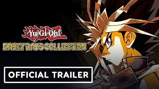 Yu-Gi-Oh! Early Days Collection - Official Announcement Trailer