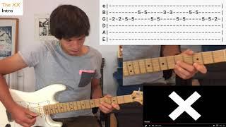 INTRO (The XX) Guitar Tutorial + Tab