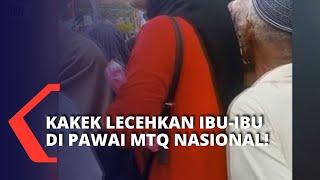 Seorang Kakek Asal Banjar Kalsel Lecehkan Ibu-ibu di Pawai MTQ Nasional