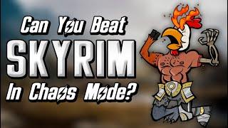 Can You Beat Skyrim in Chaos Mode?