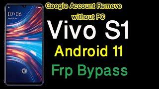 ViVO S1 Android 11 FRP Bypass | V1907_19 Bypass FRP Lock | Fixed Google Play (Without PC) 2022