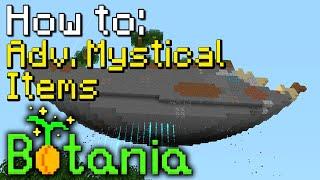 How to: Botania | Advanced Mystical Items (Minecraft 1.16.5)