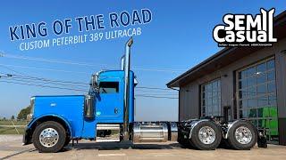 King of the road - Custom Peterbilt 389 UltraCab