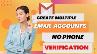 Create Multiple Email Account | NO Phone Number Verification Required