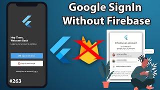 Flutter Tutorial - Google SignIn WITHOUT Firebase - Android, iOS, Flutter Web