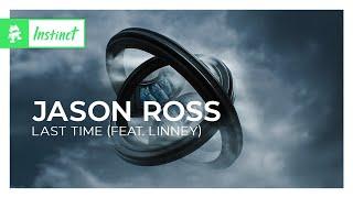 Jason Ross - Last Time (feat. Linney) [Monstercat Lyric Video]